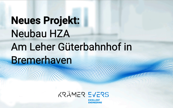 Neubau Hauptzollamt Bremerhaven Krämer Evers