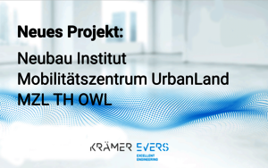 Neubau Institut Mobilitätszentrum UrbanLand MZL TH OWL Krämer Evers